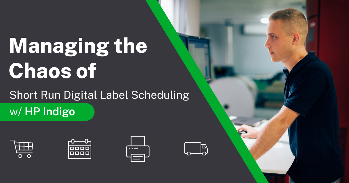 Managing the Chaos of Short Run Digital Label Scheduling with HP Indigo – Blog post primary image